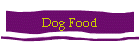 Dog Food